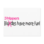 Strippers Have More Fun postcards
