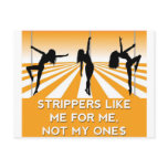 Strippers Like Me For Me postcards