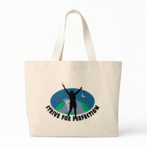 Strive For Perfection Tote Bag