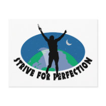 Strive For Perfection Postcard