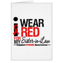 Stroke Awareness I Wear Red Ribbon Sister-in-Law Card