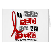 Stroke I WEAR RED FOR MY FRIEND 37 Greeting Cards