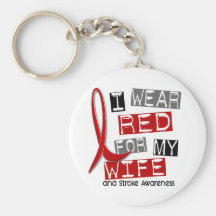 Stroke I WEAR RED FOR MY WIFE 37 Key Chains