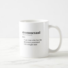 STROMOSEXUAL MUGS