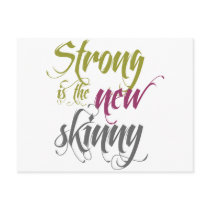 Strong is the New Skinny - Script Post Cards