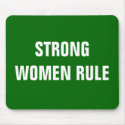 STRONG WOMEN RULE mousepads