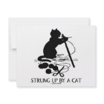 Strung Up By A Cat (Cat Attitude) Personalized Announcement