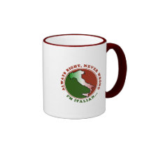 Stubborn Italian Funny Mug