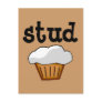 Stud Muffin, Cute Funny Baked Good