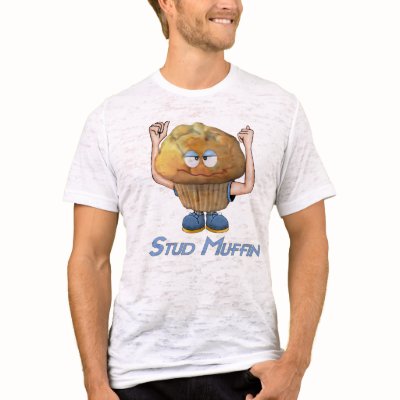 Stud Muffin T-shirts by Spice