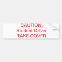 Student Drivers! Bumper Sticker