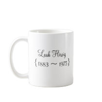 Student of Aleister Crowley...Leah Hirsig Coffee Mug