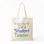 Student Teacher Tote bags