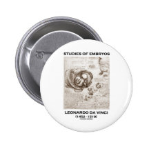 Studies Of Embryos (Leonardo da Vinci) Pinback Buttons