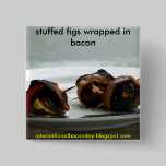 stuffed figs wrapped in bacon button