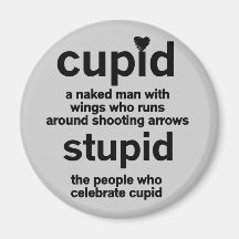 Stupid Cupid Valentine Tshirts and Gifts Magnets
