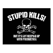 Stupid Kills Postcards