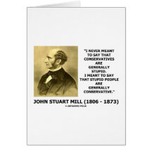 Stupid People Are Generally Conservative Quote Card