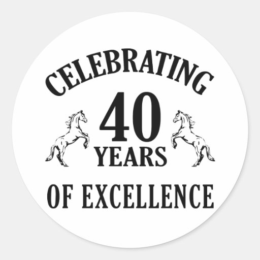 Stylish 40th Birthday Gift Ideas Round Sticker Stylish 40th Birthday Gift Ideas Round Sticker