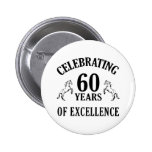 Stylish 60th Birthday Gift Ideas Pinback Buttons