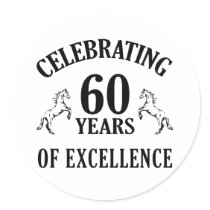 Stylish 60th Birthday Gift Ideas Round Sticker