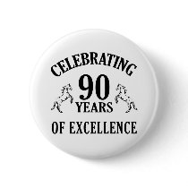 Stylish 90th Birthday Gift Ideas Pinback Button