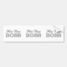 Stylish Elegant Gifts for Bosses First Class Boss Bumper Stickers