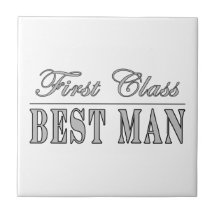 Stylish Fun Best Men Gifts : First Class Best Man