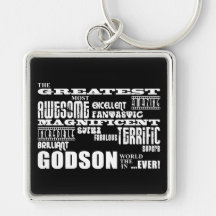 Stylish Modern & Fun Godsons : Greatest Godson Keychain