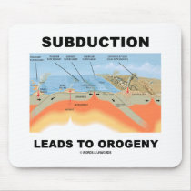 Subduction Leads To Orogeny (Geology Humour)