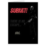 SUBMIT! slut. - greeting card