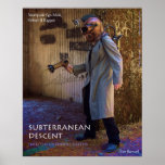 Subterranean Descent posters