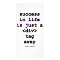 Success In Life Is Just A <Div> Tag Away (Humour) photo cards