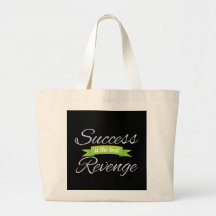 Success is the Best Revenge Green Canvas Bag