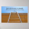 Success Like Ladder Inspirational Poster Print