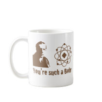 Such a Bohr Mug