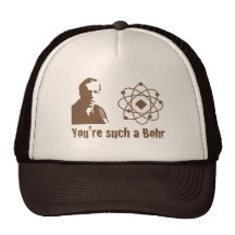 Such a Bohr Trucker Hats