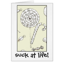 suck at life! cards