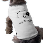 Suck It Pet Shirt