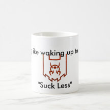 "Suck less" coffee cup Coffee Mugs