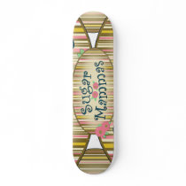 Sugar Mammas Malibu SK8 Skateboard