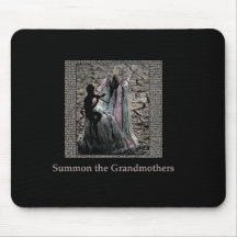 Summon the Grandmothers Climate Change Mousepad