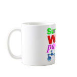 Sumunod Wag Pasaway mugs