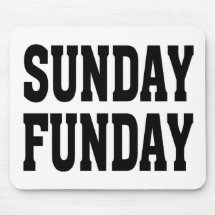 Sunday Funday Mouse Pads