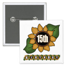 Sunflower 15th Birthday Gifts Pin