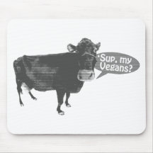 'sup my vegans mousemats