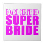 Super Brides : Board Certified Super Bride Tiles