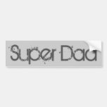 Super Dad Bumper Sticker