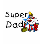 Super Dad (Business) t-shirts