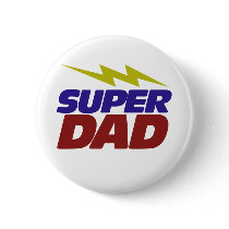 Super Dad Pinback Button